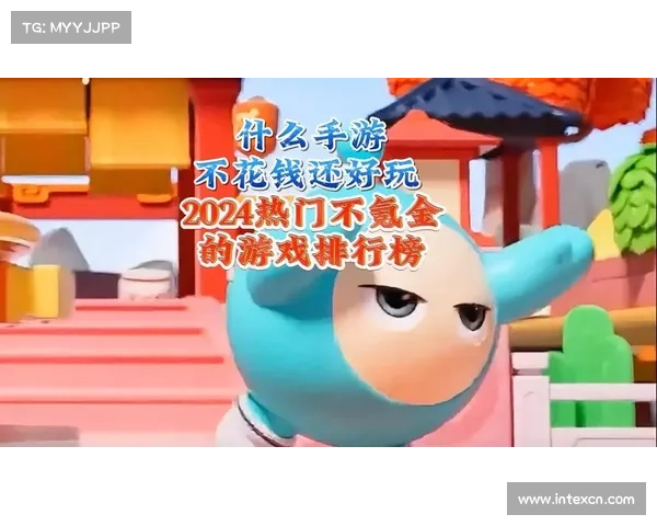 氪金少的手游_氪金少的手游排行:零氪金手游风云录:不花钱照样嗨翻天 氪金少的手游_氪金少的手游排行:零氪金手游风云录:不花钱照样嗨翻天